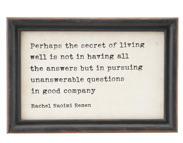 Wood Framed Wall Decor with Saying, Black &amp; White, 4 Styles, Style: Secret of living well - Rachel Naomi Remen