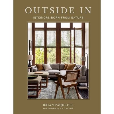 Outside in: Interiors Born from Nature | Book