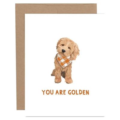 You Are Golden Dog Love + Friendship Greeting Card