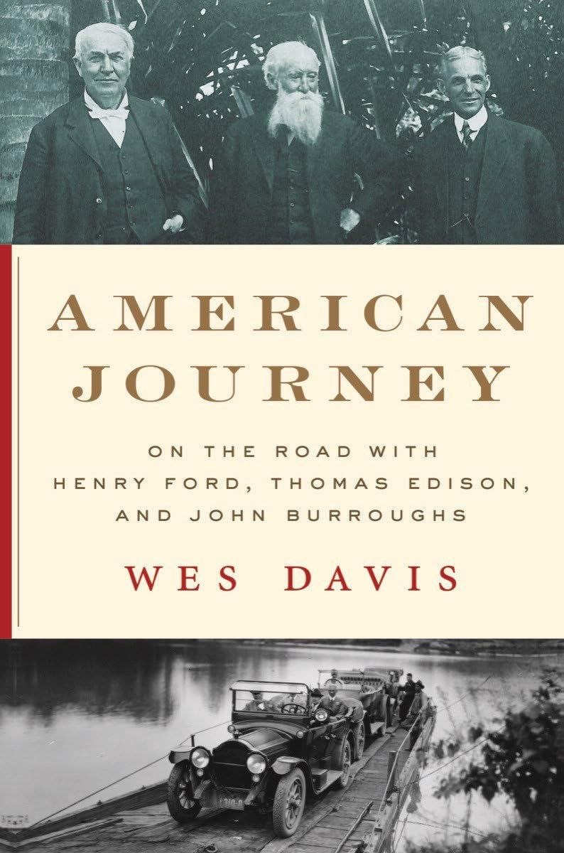 American Journey - On The Road with Henry Ford, Thomas Edison and John Burroughs