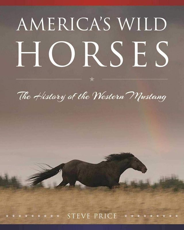 America&#39;s Wild Horses - The History of the Western Mustang