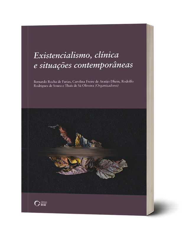 Existencialismo, clínica e situações contemporâneas