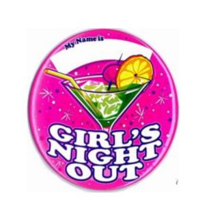 Girls night out badge