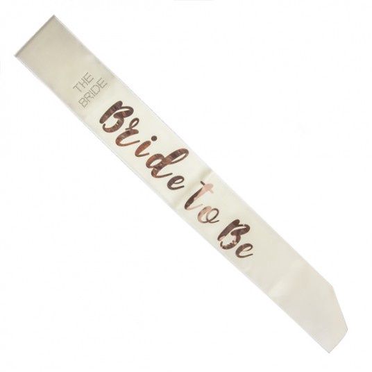 Bride To Be Rose Gold On White Sash