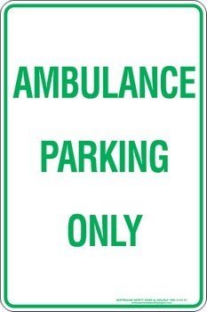 Carpark Ambulance Parking Only