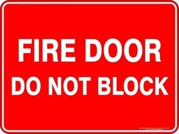 Fire Fire Door Do Not Block