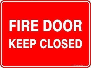 Fire Fire Door Keep Closed