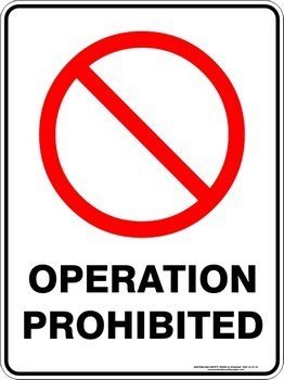 Prohibition Operation Prohibited