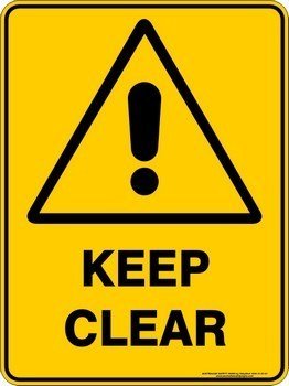 Warning Keep Clear
