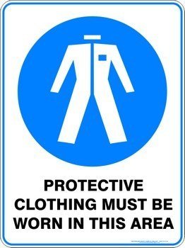 Mandatory Protective Clothing Must Be Worn In This Area