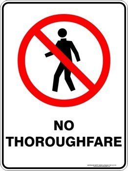 Prohibition No Thoroughfare