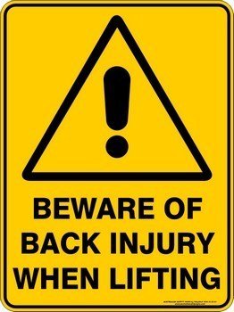 Warning Beware Of Back Injury
