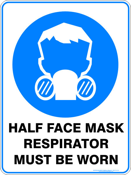 Mandatory Half Face Mask Respirator Must Be Worn