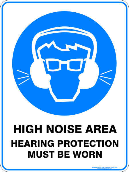 Mandatory High Noise Area Hearing Protection Must Be Worn