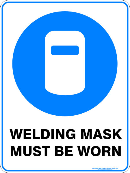 Mandatory Welding Mask Must Be Worn