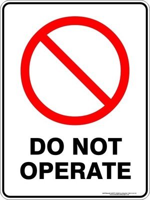 Prohibition Do Not Operate