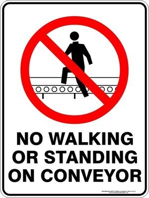 Prohibition No Walking Or Standing On Conveyor