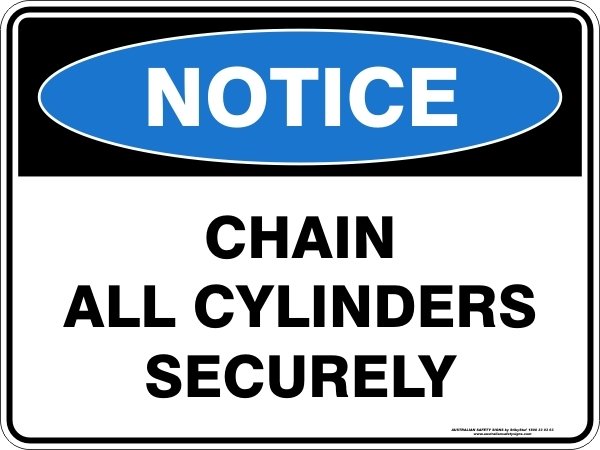 Notice Chain All Cylinders Securely