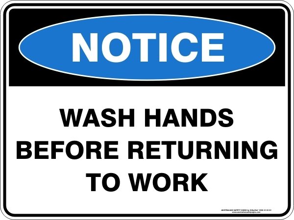 Notice Wash Hands Before Returning To Work