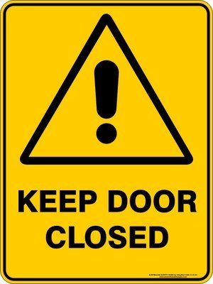 Warning Keep Door Closed