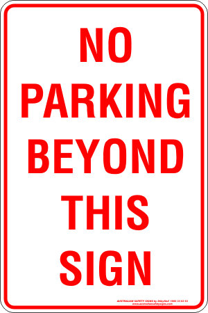 Carpark No Parking Beyond This Sign