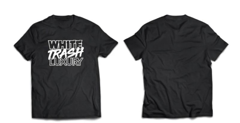 White Trash Luxury Wht Tee