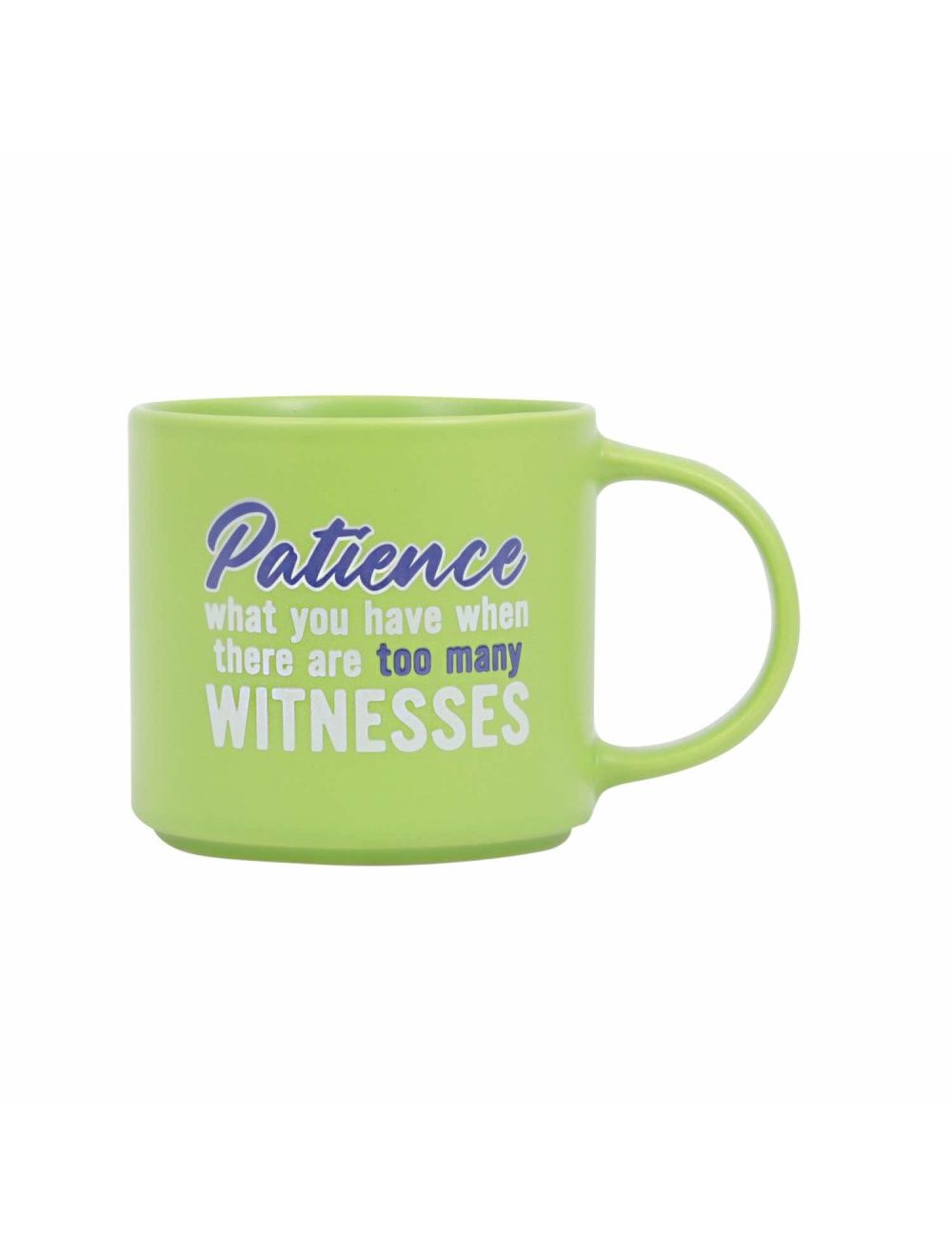 Cheeky Patience Mug