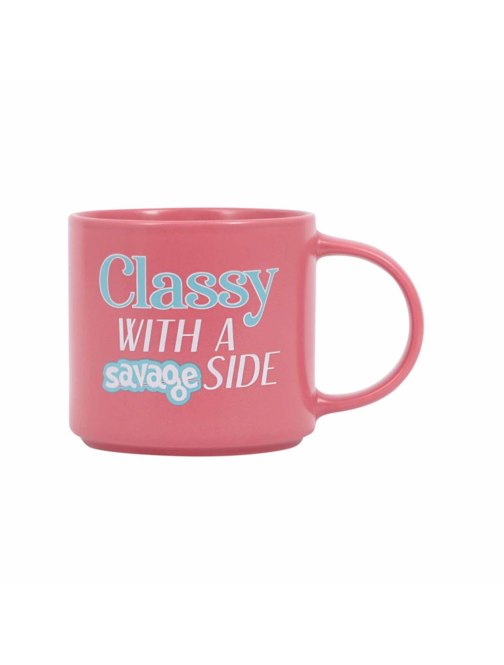 Cheeky Classy Savage Mug