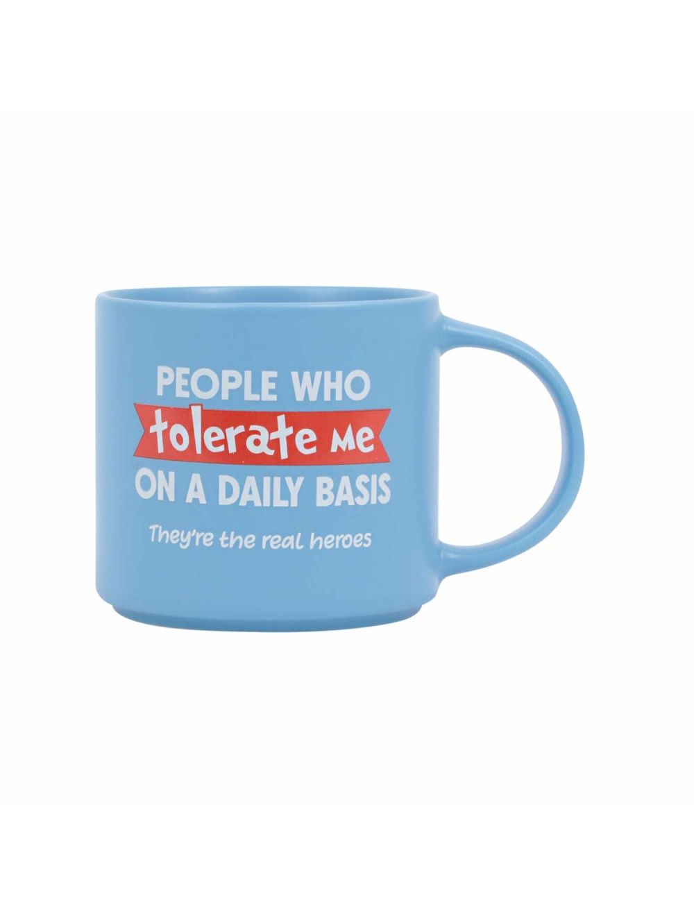 Cheeky Tolerate Mug