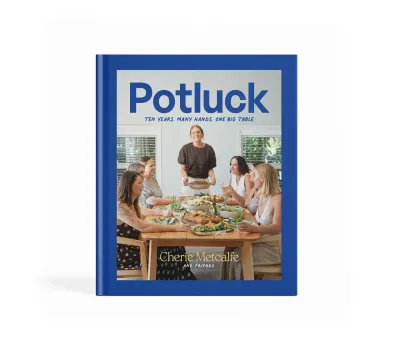 Potluck by Cherie Metcalfe &amp; Friends