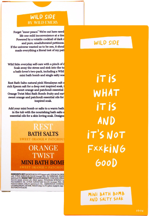 Wild Side Mini Bath Bomb And Salty Soak - It Is What It Is And It's Not F**king Good - Reset, Orange Twist
