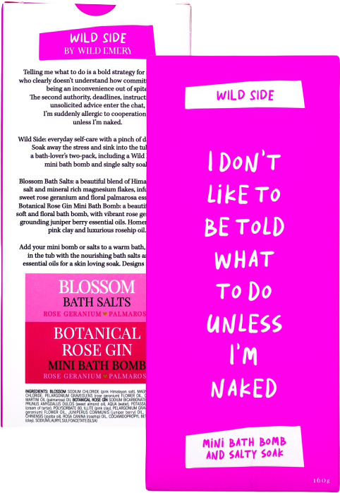 Wild Side Mini Bath Bomb And Salty Soak - I Don't Like To Be Told What To Do Unless I'm Naked - Blossom, Botanical Rose Gin