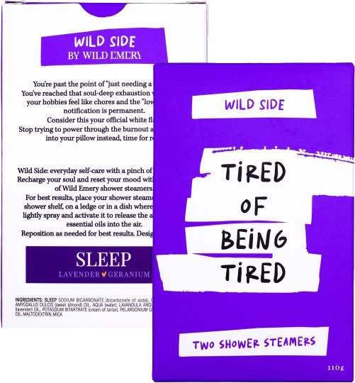 Tired Of Being Tired Shower Steamer Two Pack