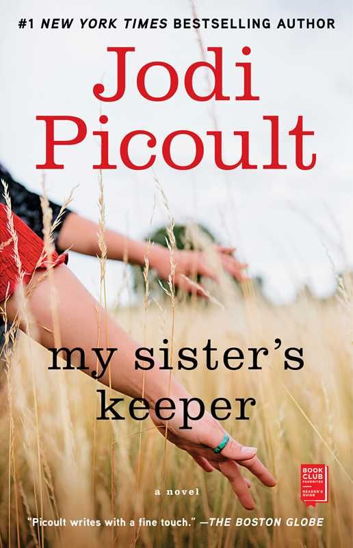 My Sister&#39;s Keeper by Jodi Picoult