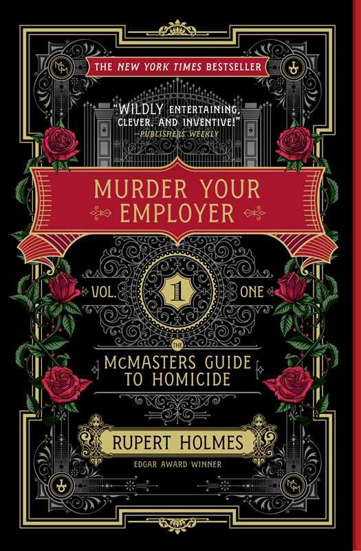 Murder Your Employer by Rupert Holmes
