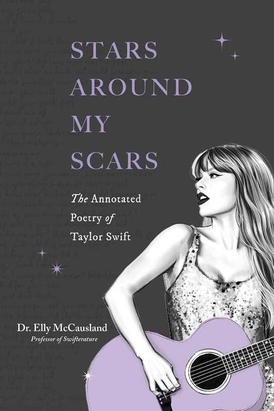 Stars Around My Scars by Elly  McCausland
