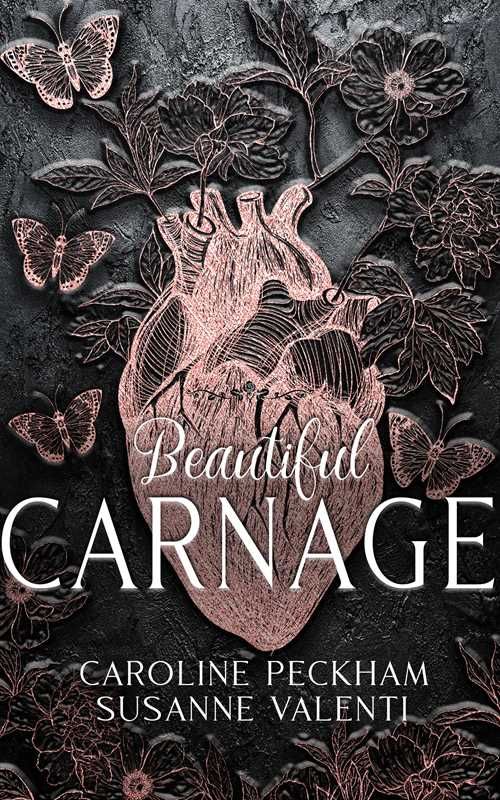 Beautiful Carnage (Book 1 of the Dark Empire Books) by Peckham &amp; Valenti