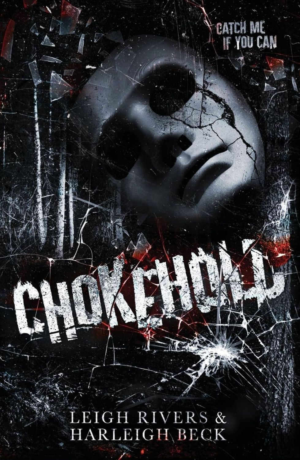 Chokehold: A dark MM Romance