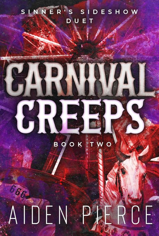 Carnival Creeps- Signed- Aiden Pierce