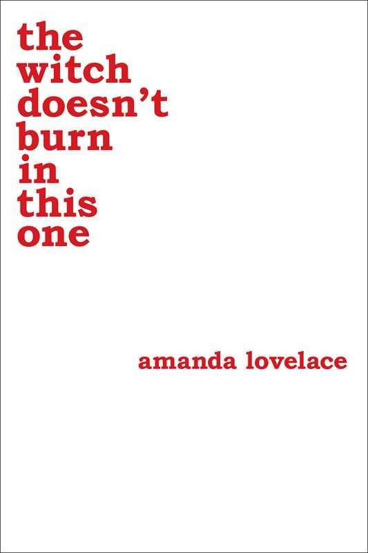 Witch doesn&#39;t burn in this one by Amanda  Lovelace