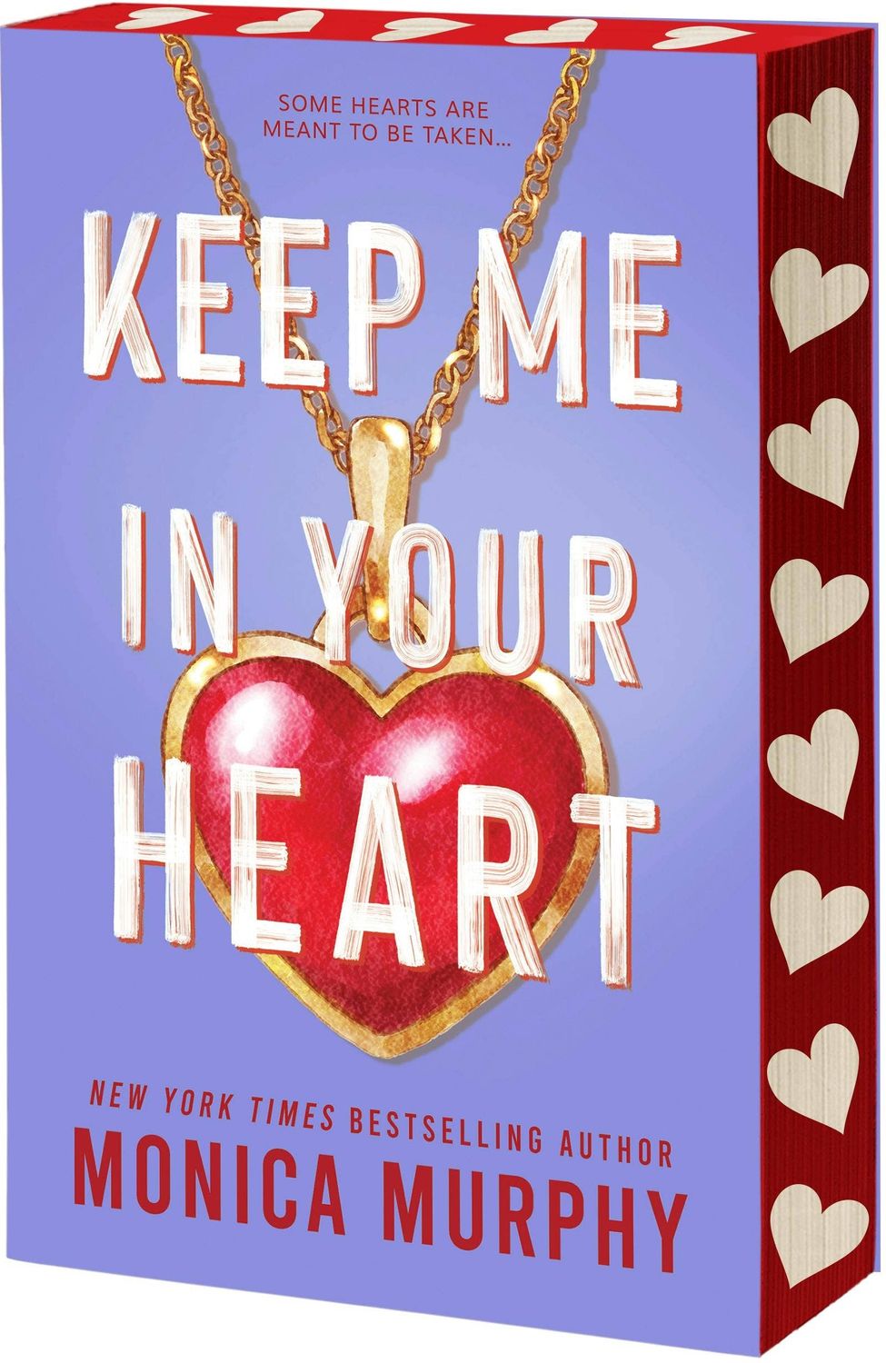 Keep Me In Your Heart