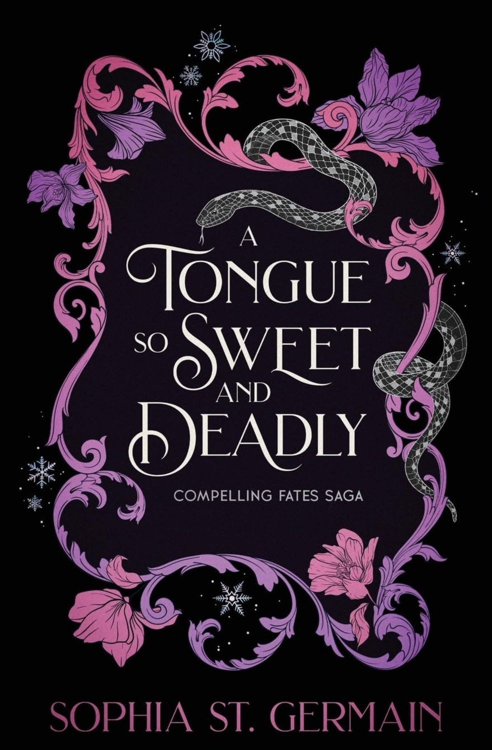 A Tongue so Sweet and Deadly, by Sophia St Germain