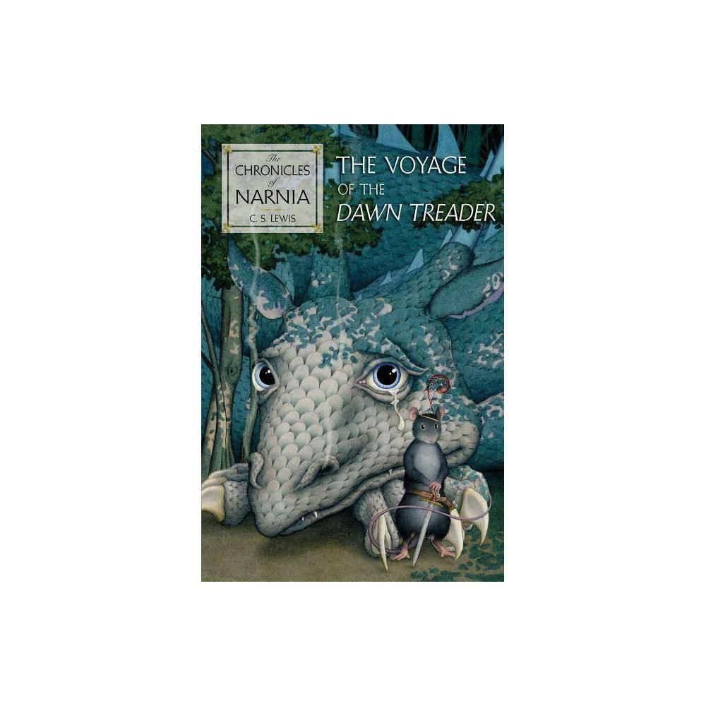The Voyage of the &#39;Dawn Treader&#39; by C. S. Lewis