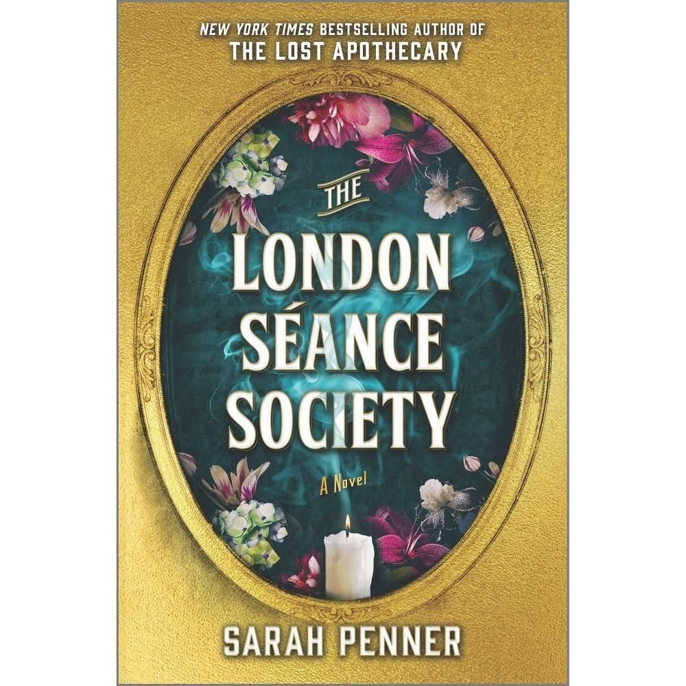 The London Seance Society by Sarah Penner