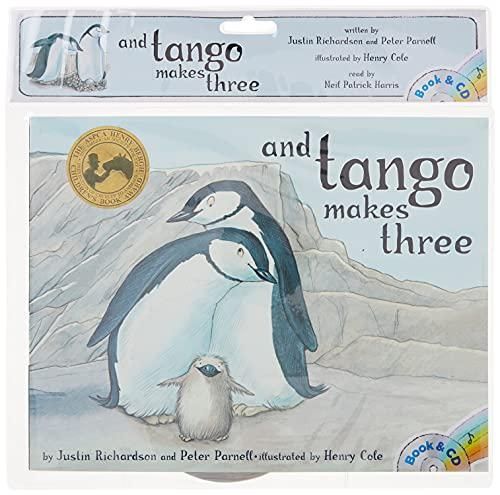 And Tango Makes Three: Book and CD by Justin Richardson