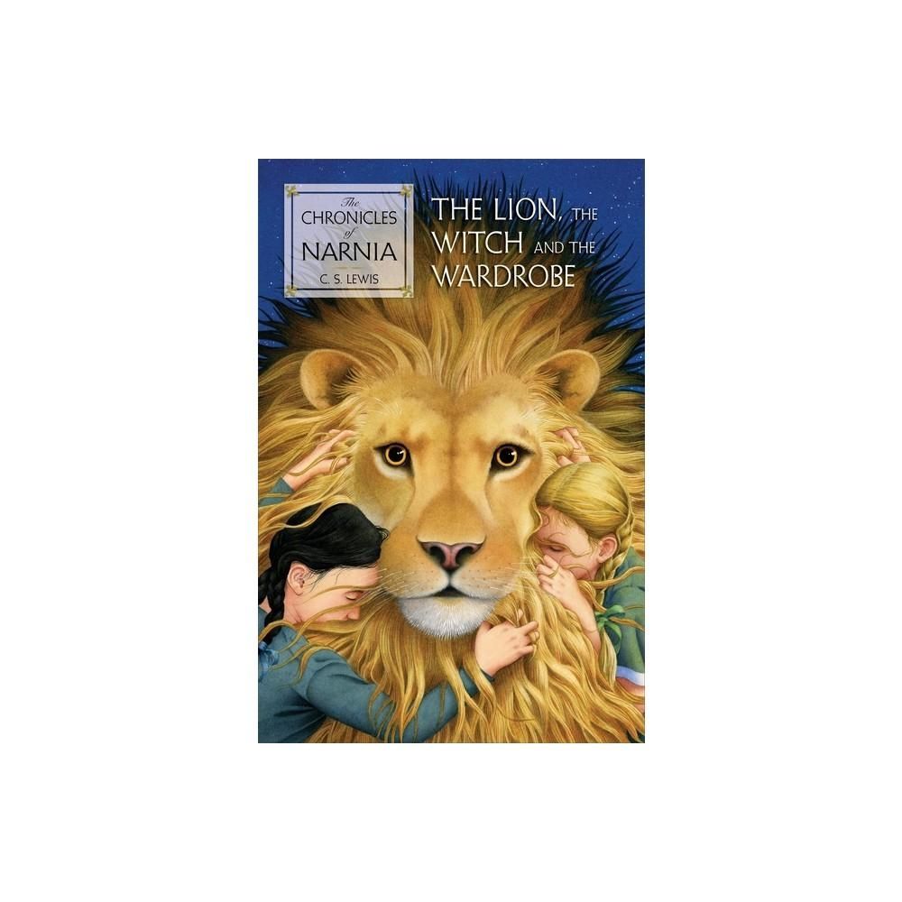 The Lion, the Witch and the Wardrobe (The Chronicles of Narnia) (Chronicles of Narnia, 2) by C. S. Lewis