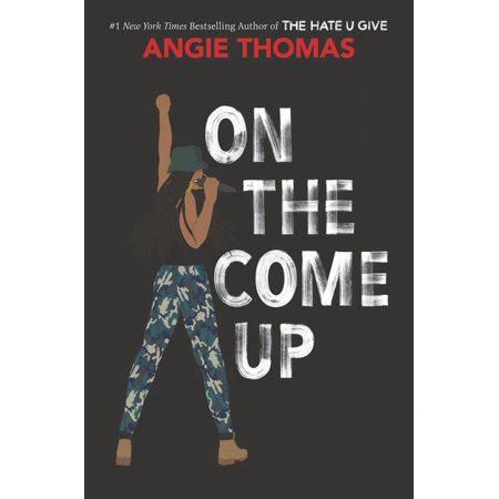 On The Come Up by Angie Thomas