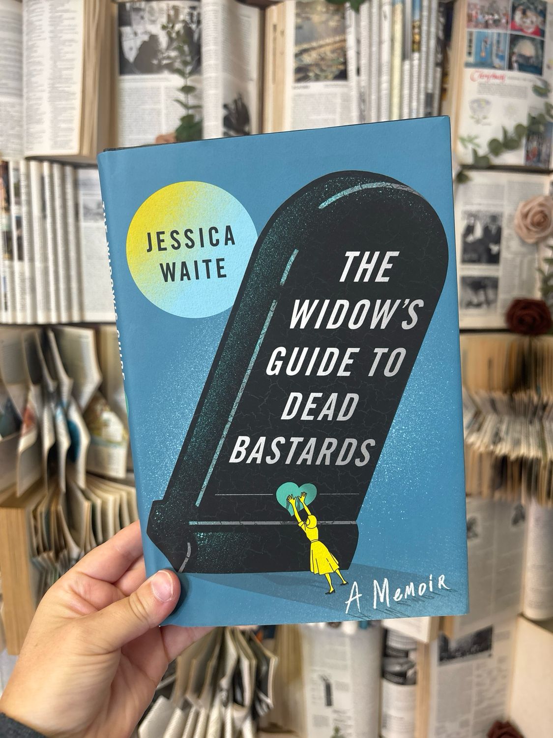 The Widows Guide To Dead Bastards