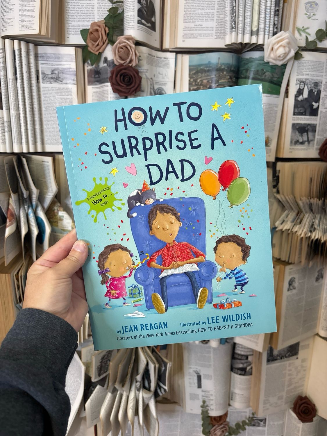 How To Surprise A Dad