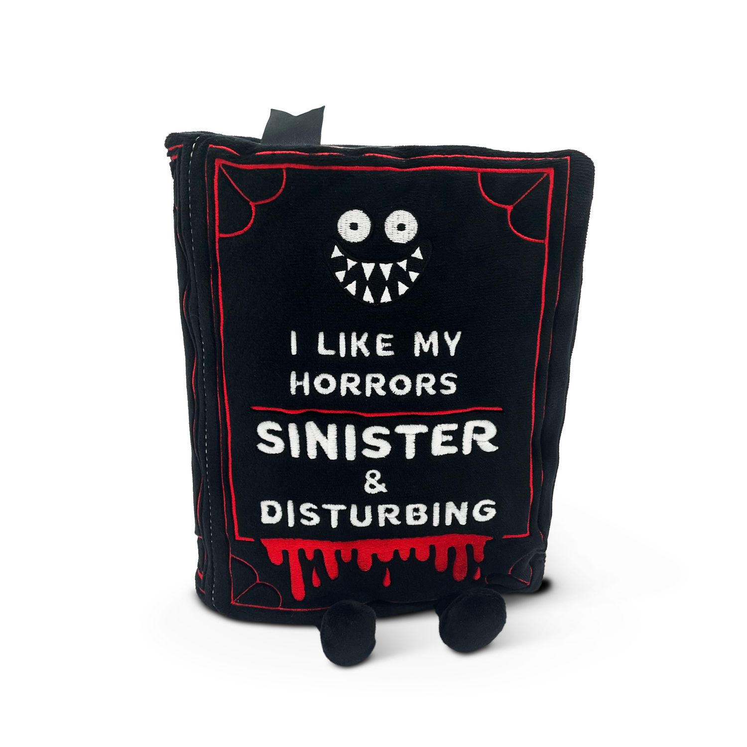 &quot;I Like My Horrors Sinister &amp; Disturbing&quot; Book Plush